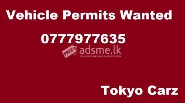 Vehicle Permits Wanted