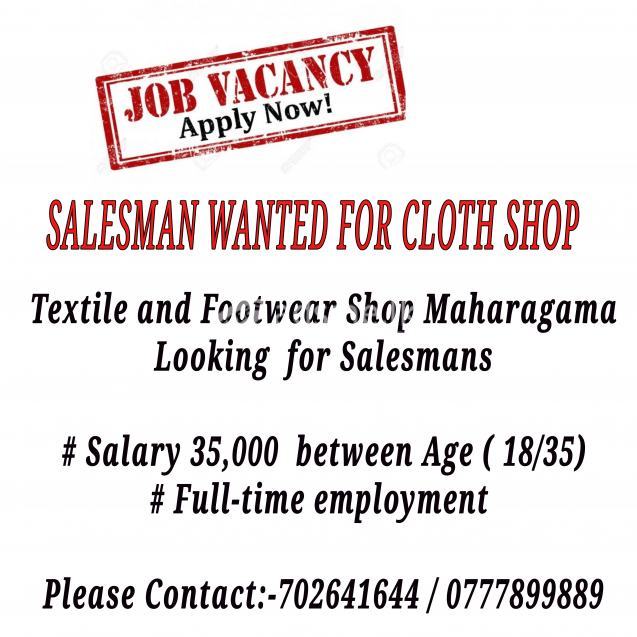 Wanted salesman for cloth shop