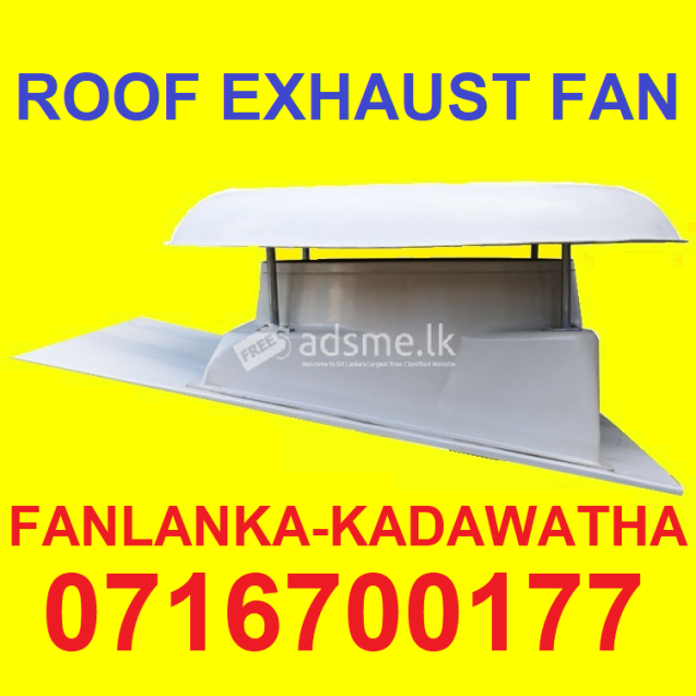 Electric roof exhaust fans price, sri lanka, roof extractors srilanka,  hot air exhaust fans, roof extractors, ventilation systems srilanka