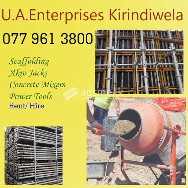 Scaffolding & Concrete mixers rent Kirindiwela