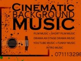 Background Music for Film, Drama and You tube